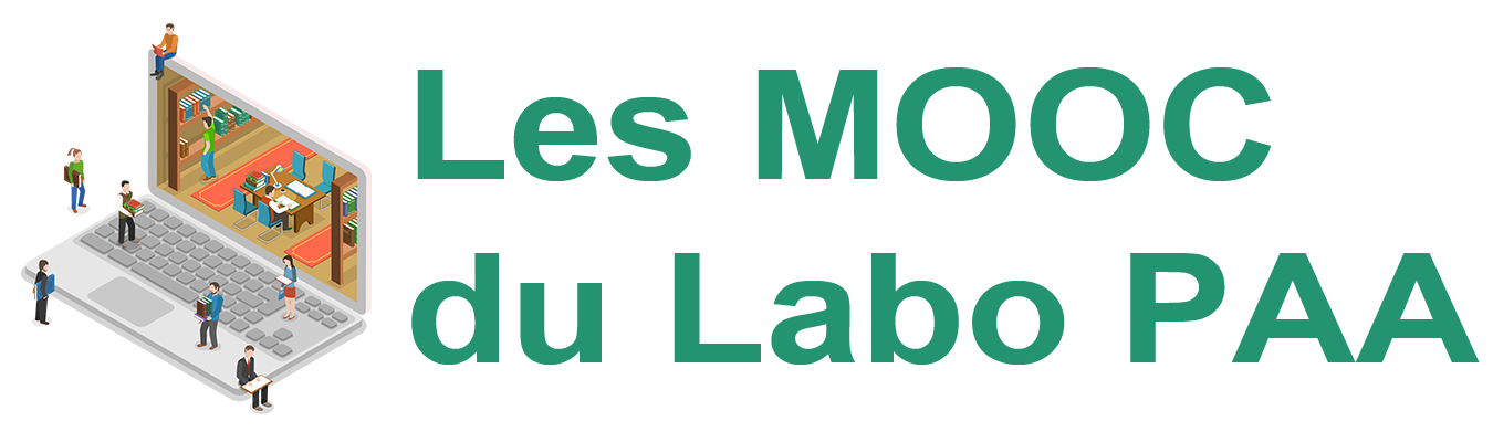Les MOOC du Labo PAA