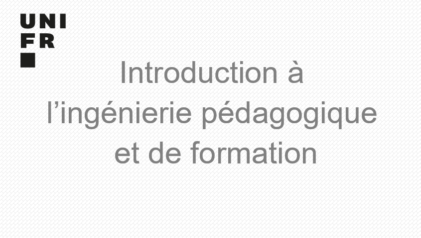 Introduction à l’ingénierie pédagogique et de formation